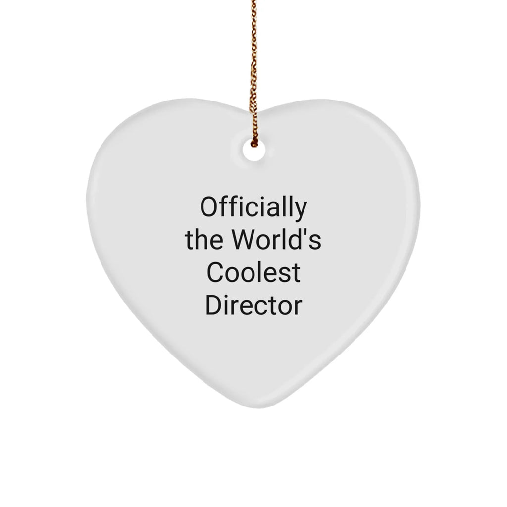 Funny Director Gifts, Officially The World's Coolest, Heart Ornament for Christmas Unique Gifts