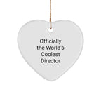 Funny Director Gifts, Officially The World's Coolest, Heart Ornament for Christmas Unique Gifts