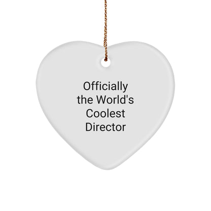 Funny Director Gifts, Officially The World's Coolest, Heart Ornament for Christmas Unique Gifts