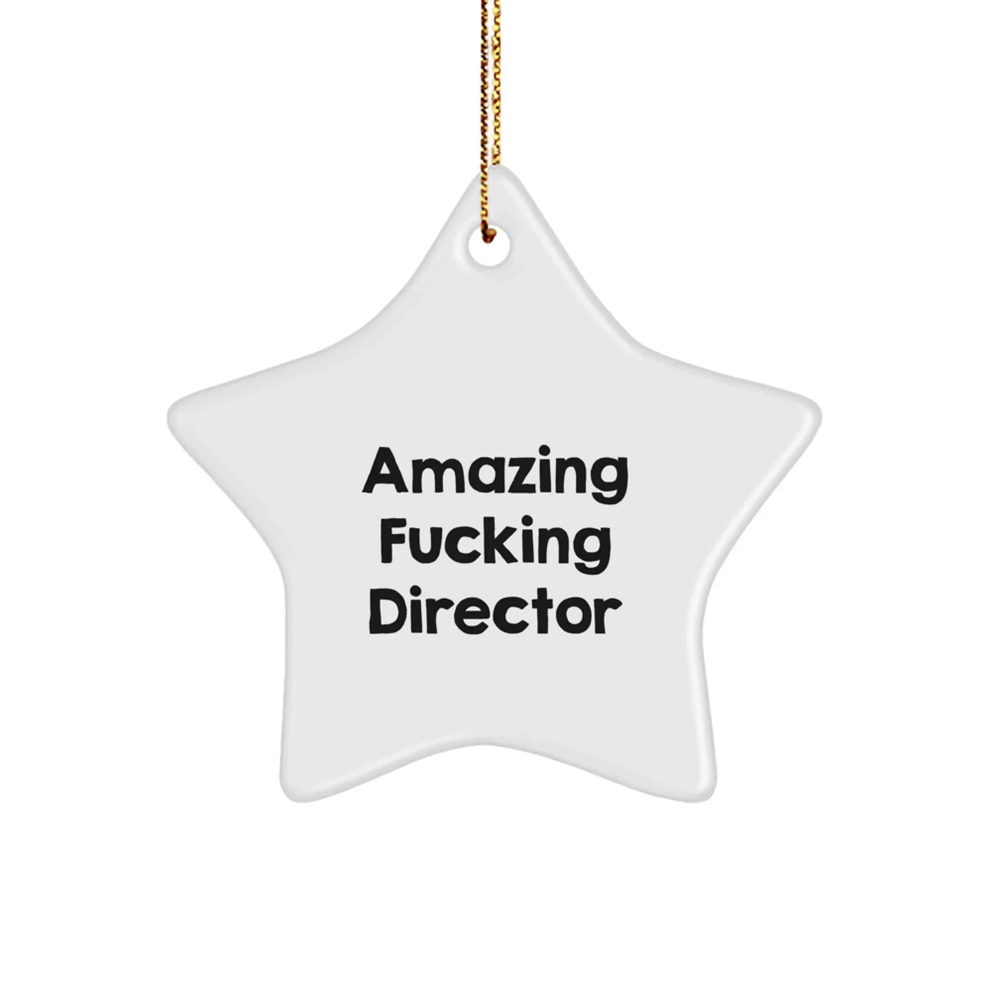 Funny Director Gifts for Christmas - 'Amazing F--king Director' Star Ornament, Gifts from Friends, Christmas Unique Gifts for Director