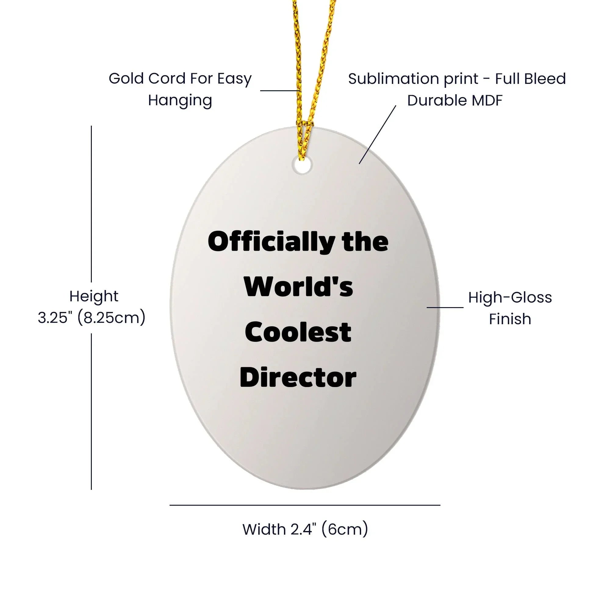 Funny Director Gifts from Friends to 'Officially The World's Coolest Director' Oval Ornament, Christmas Unique Presents