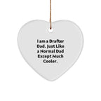 Funny Drafter Dad Gifts, I Am A Drafter Dad, Heart Ornament, Christmas Decorations for Men, Women, Friends, Family
