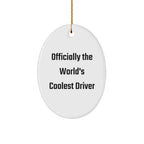 Funny Driver Gifts - Officially The World's Coolest Driver Oval Ornament, White, 3.25'' Tall, Perfect for Christmas