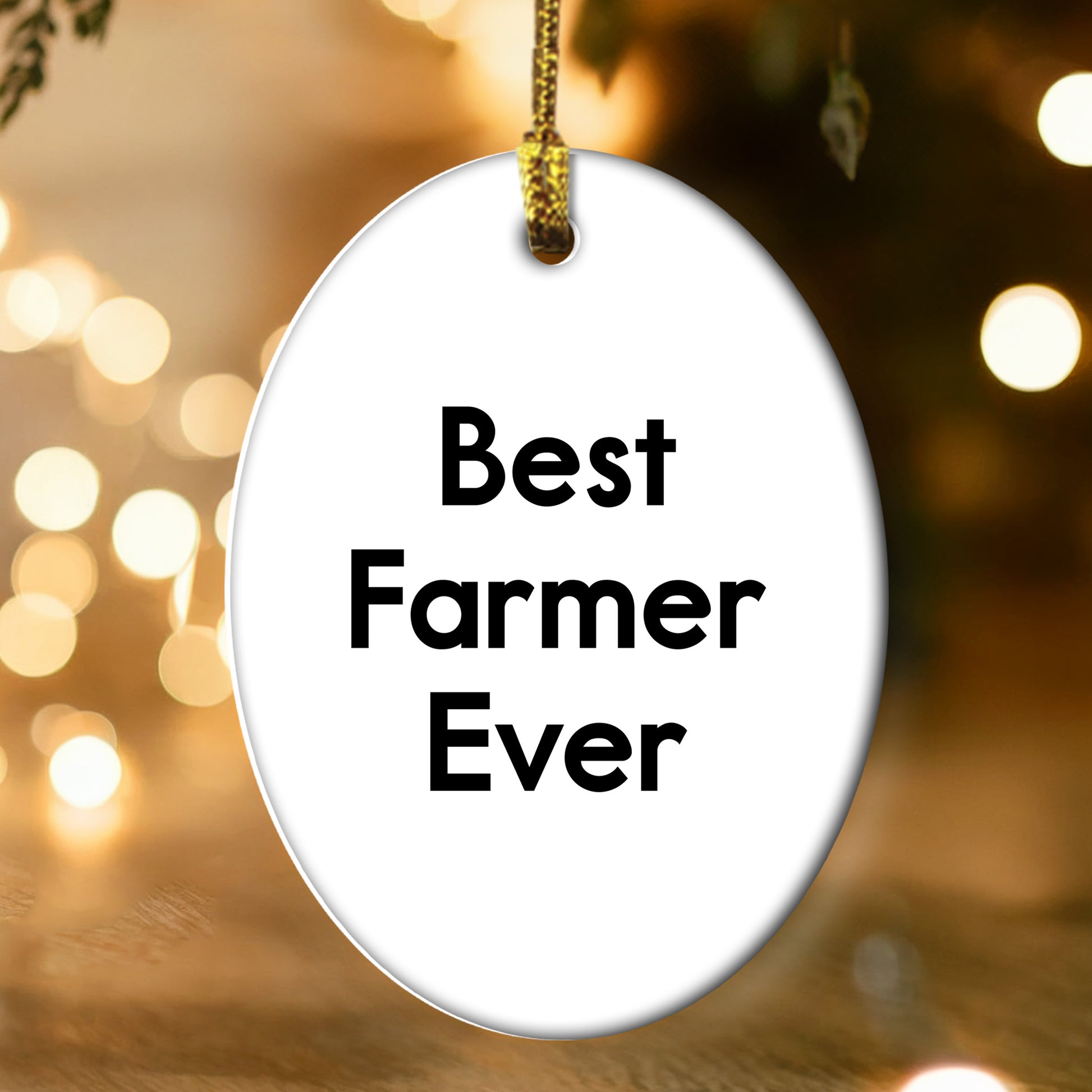 Funny Farmer Gifts from Best Farmers Ever, Oval Ornament for Christmas Memorable Presents, Gifts for Farmer Friends and Family