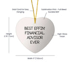 Funny Financial Advisor Heart Ornament, 'Best Effin' Financial Advisor Ever' Gift for Friends, Family, or Coworkers from Men, Perfect for Christmas