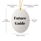 Funny Future Guide Gifts Oval Ornament for Men, Women, Friends and Family Christmas Memorable Presents from Guide Enthusiasts, Guide Lovers, Guide Addicts