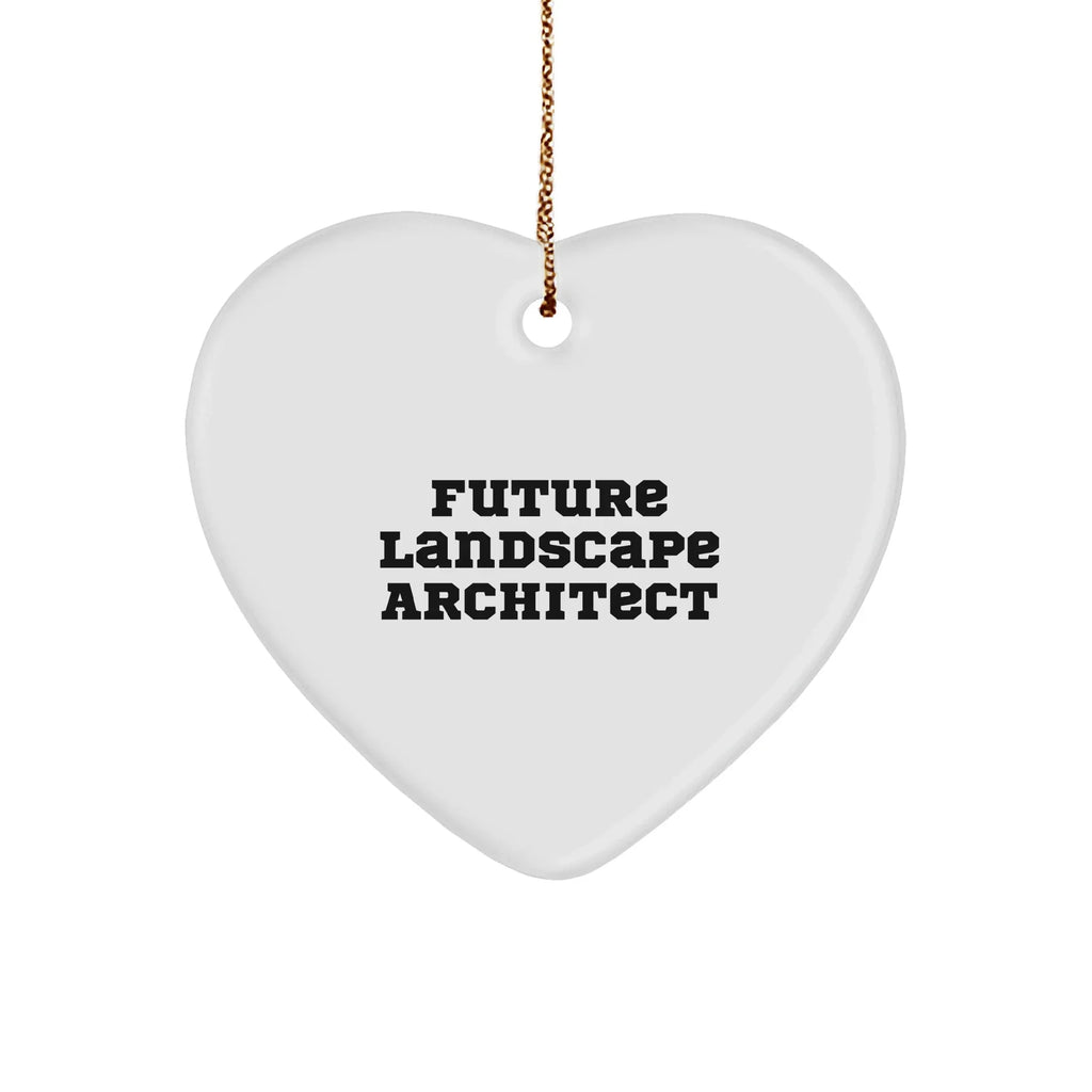 Funny Future Landscape Architect Heart Ornament Christmas Gift