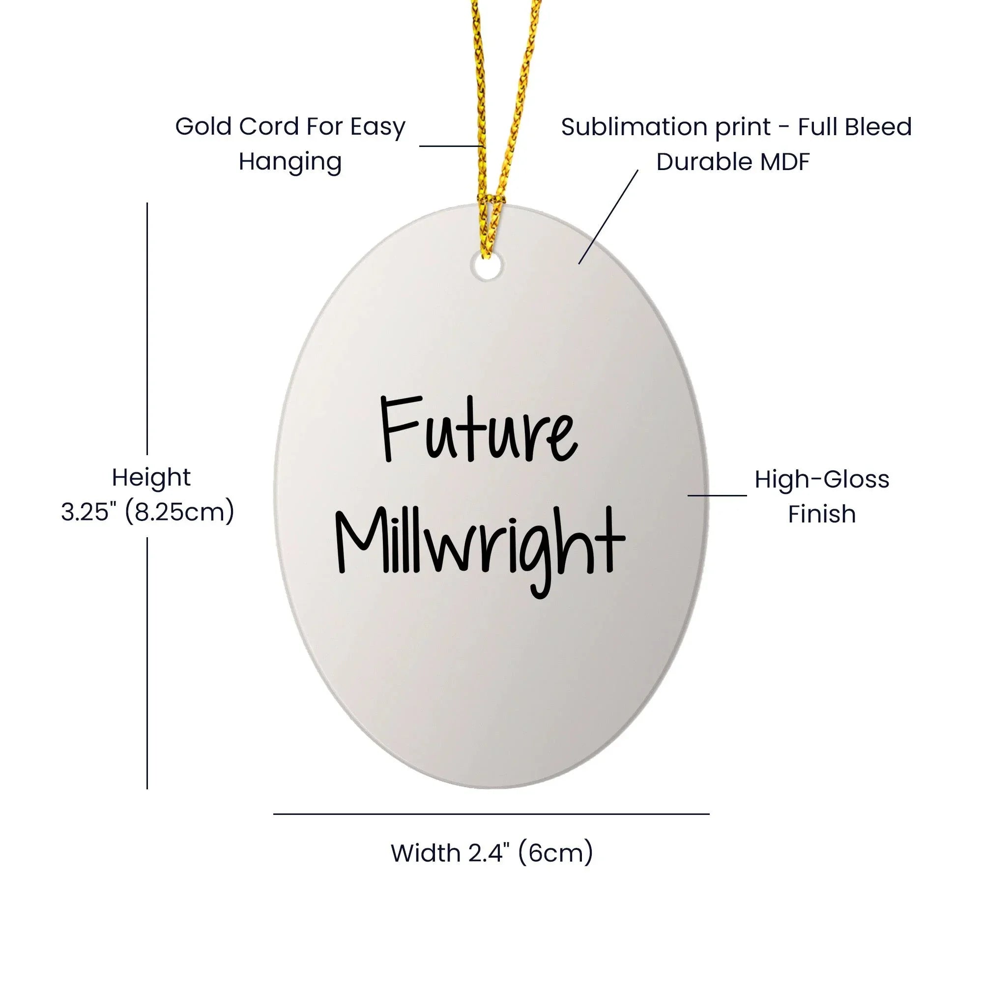 Funny Future Millwright Quotes Oval Ornament Gifts from Family for Christmas, Millwright Gifts, Oval Ornament, Future Millwright Quote, Christmas Unique Gifts for Men