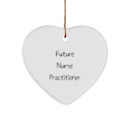 Funny Future Nurse Practitioner Heart Christmas Tree Ornament with Inspirational Quote