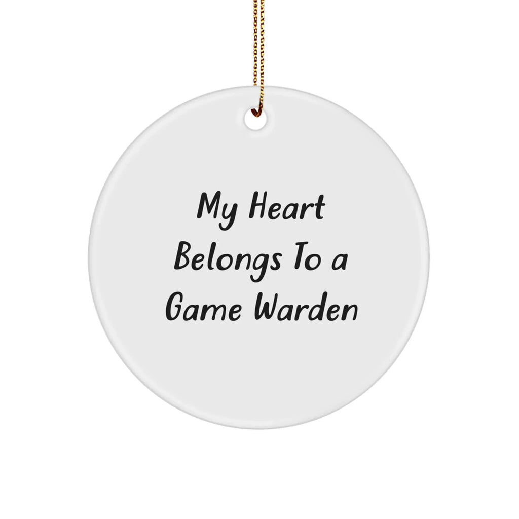 Funny Game Warden Gifts for Friends or Family - 'My Heart Belongs To A Game Warden' Circle Ornament with Christmas Unique Gift from, Gifts for Game Wardens, Men, and Women