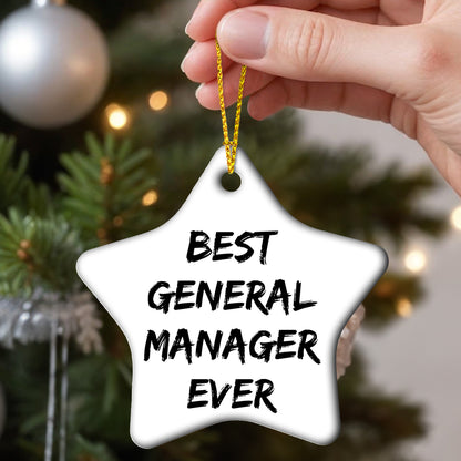 Funny General Manager Gift, 'Best General Manager Ever' Star Ornament for Office Decor, Gifts from Friends for Christmas