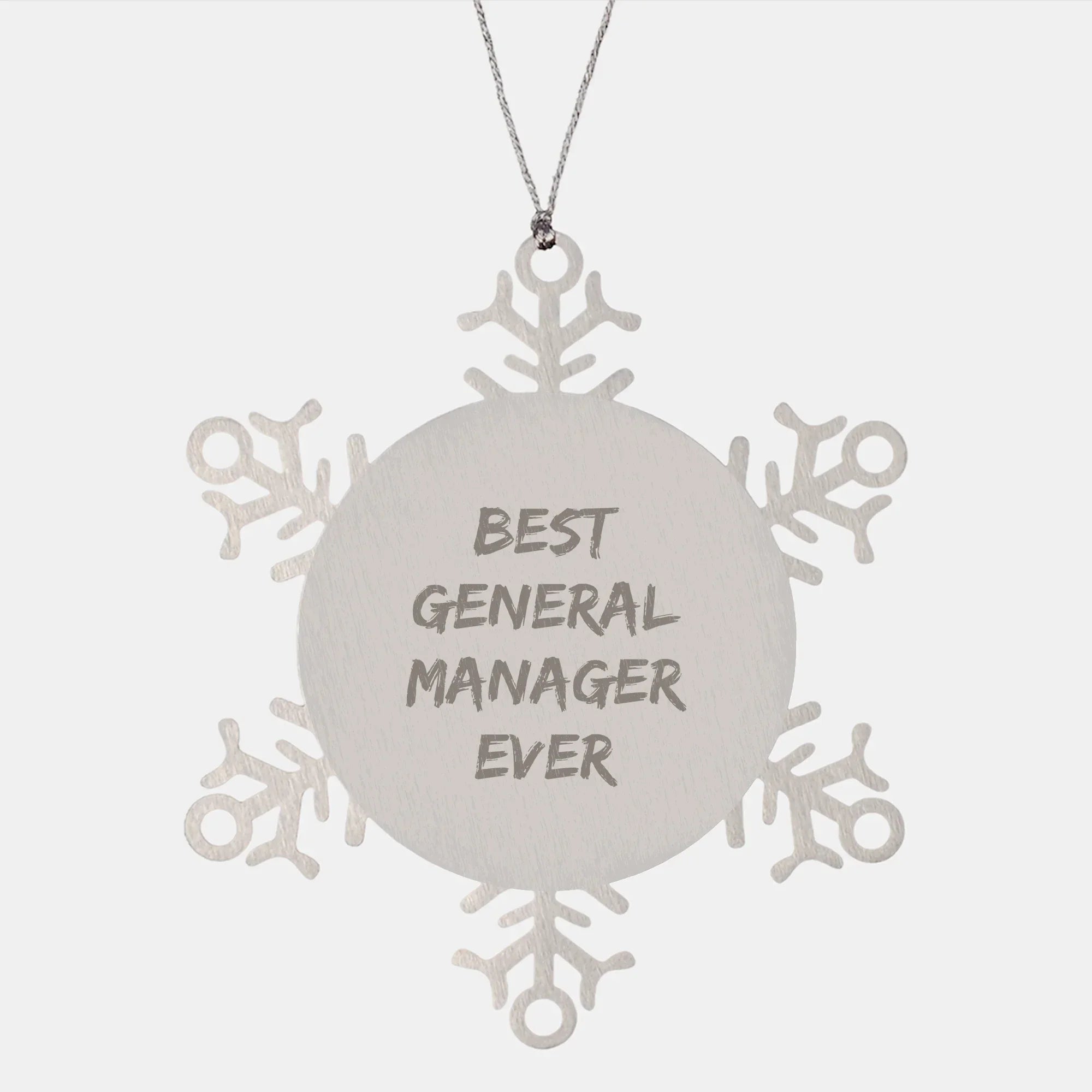 Funny General Manager Gifts - Best General Manager Ever Snowflake Ornament for Christmas from Friends