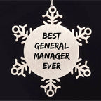 Funny General Manager Gifts - Best General Manager Ever Snowflake Ornament for Christmas from Friends