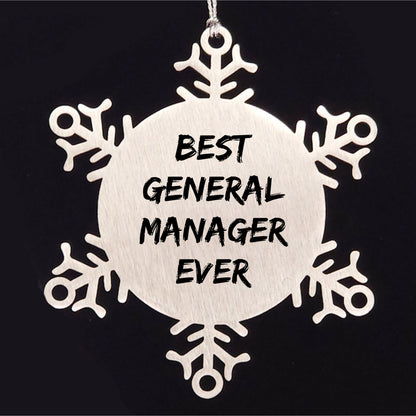 Funny General Manager Gifts - Best General Manager Ever Snowflake Ornament for Christmas from Friends
