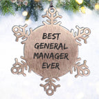 Funny General Manager Gifts - Best General Manager Ever Snowflake Ornament for Christmas from Friends