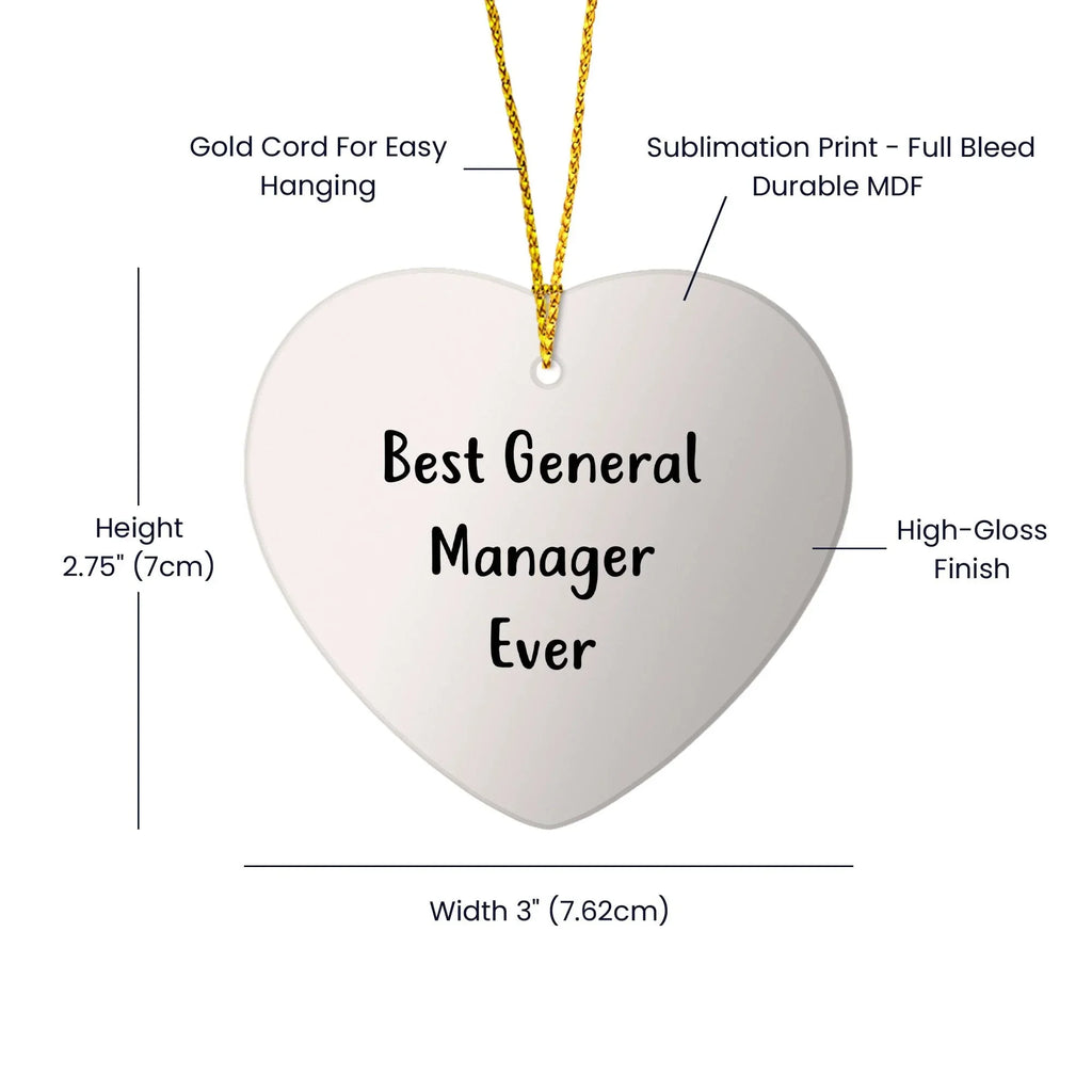 Funny General Manager Gifts Ever, Best General Manager Heart Ornament, 'Best General Manager Ever' Quote, Christmas Unique Gifts from Friends to General Manager