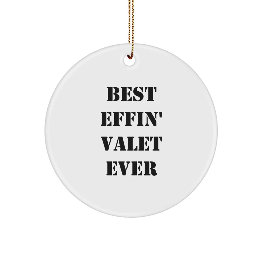 Funny Valet Christmas Ornament- Best Effin' Valet Ever