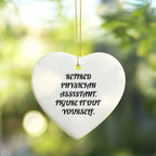 Funny Gifts from Retired Physician Assistants Figure It Out Yourself Heart Ornament for Physician Assistant Christmas Unique Gifts