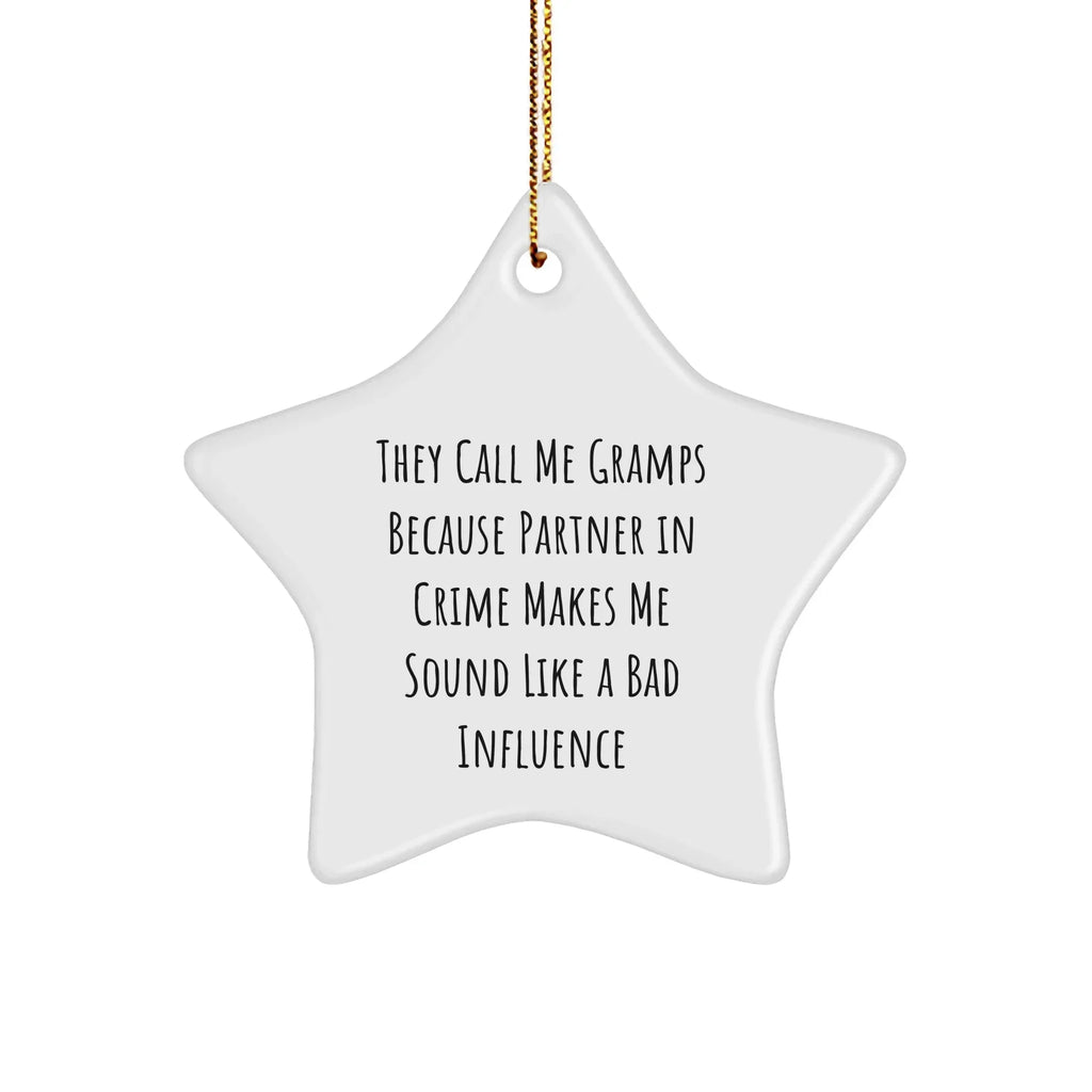 Funny Gramps Gifts for Men - 'They Call Me Gramps' Christmas Star Ornament with Gold Cord, Gifts from Family
