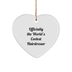Funny Hairdresser Gifts from Friends to Hairdresser, Heart Ornament for Christmas