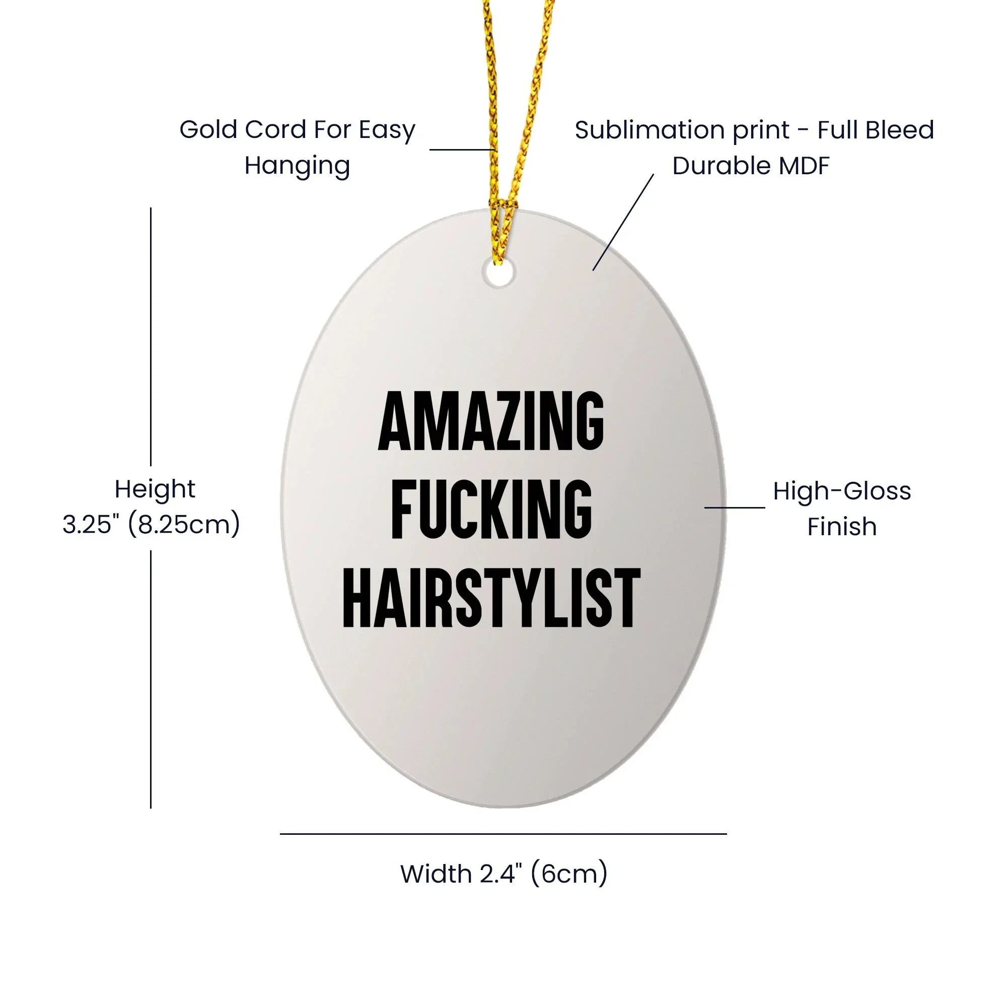 Funny Hairstylist Gifts from Friends, Women, Family - Amazing F--king Hairstylist Oval Ornament, Christmas Unique Presents for Hairstylist