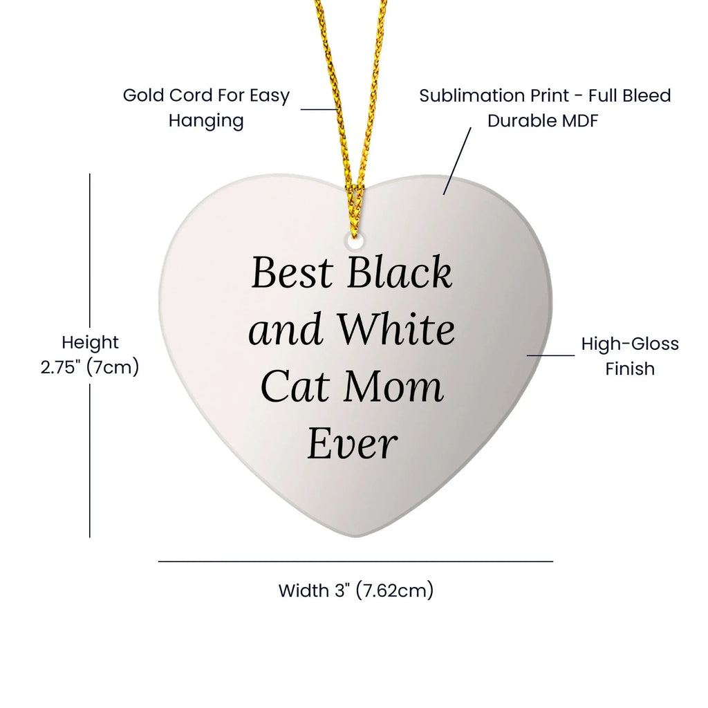 Funny Heart Ornament for Black and White Cat Lovers - Gifts from Mom to Friends and Family for Christmas