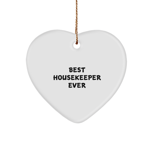 Funny Housekeeper Gifts - Best Housekeeper Ever Heart Ornament, Gifts from Family for Housekeeper