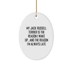 Funny Jack Russell Terrier Dog Oval Christmas Tree Ornament, 'My Jack Russell Terrier Is The Reason I Wake Up...' Quote Unique Gifts