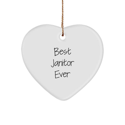 Funny Janitor Gifts, Heart Ornament, Best Janitor Ever, Gifts from Men to Janitor, Christmas Unique Gifts