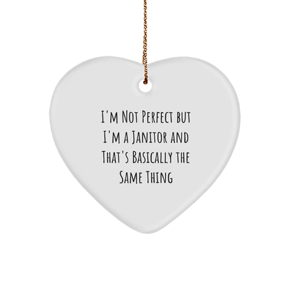 Funny Janitor Gifts from Friends for Janitors, I'm Not Perfect Heart Ornament, Christmas Unique Presents