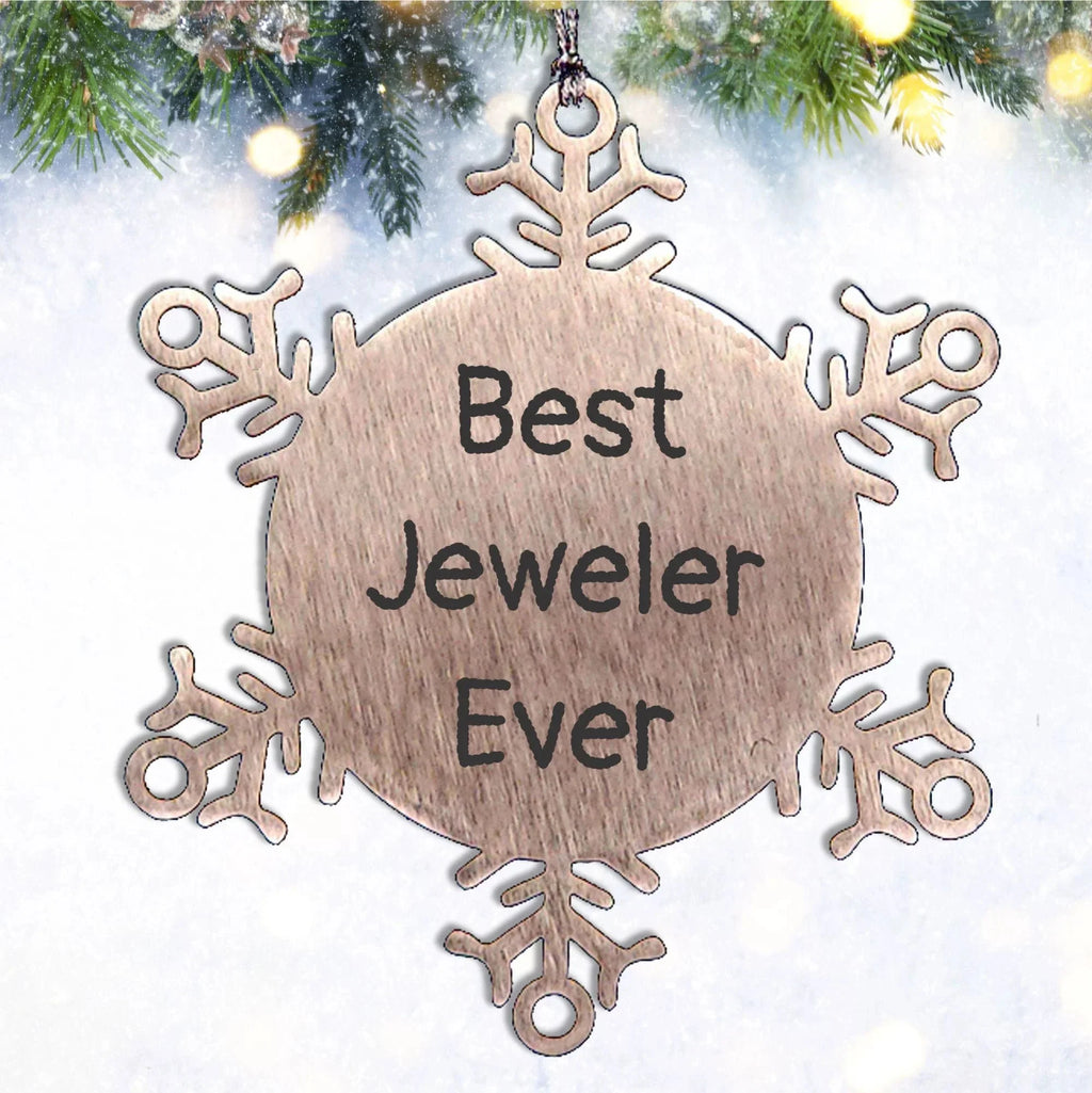 Funny Jeweler Gifts from Best Jeweler Ever - Snowflake Ornament for Men, Women, Friends, Coworkers, Family - Christmas Unique Presents