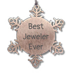 Funny Jeweler Gifts from Best Jeweler Ever - Snowflake Ornament for Men, Women, Friends, Coworkers, Family - Christmas Unique Presents