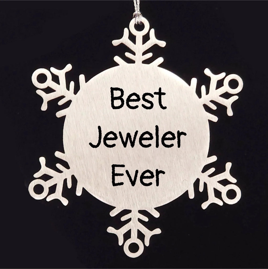 Funny Jeweler Gifts from Best Jeweler Ever - Snowflake Ornament for Men, Women, Friends, Coworkers, Family - Christmas Unique Presents