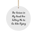 Funny Kite Flying Circle Ornament Gifts for Friends, 'The Voices In My Head Are Telling Me To Go Kite Flying' Christmas Decoration, Gifts from Men to Women, Circle Shaped, White