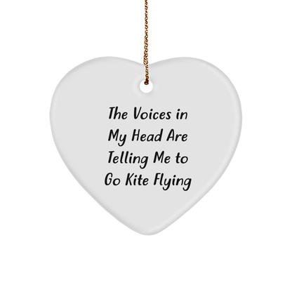 Funny Kite Flying Heart Ornament with Quote 'The Voices In My Head Are Telling Me To Go Kite Flying', Christmas Unique Gifts