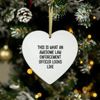 Law Enforcement Officer Ornament, This Is What An Awesome Law Enforcement Officer Looks Like, Funny Christmas Ornament