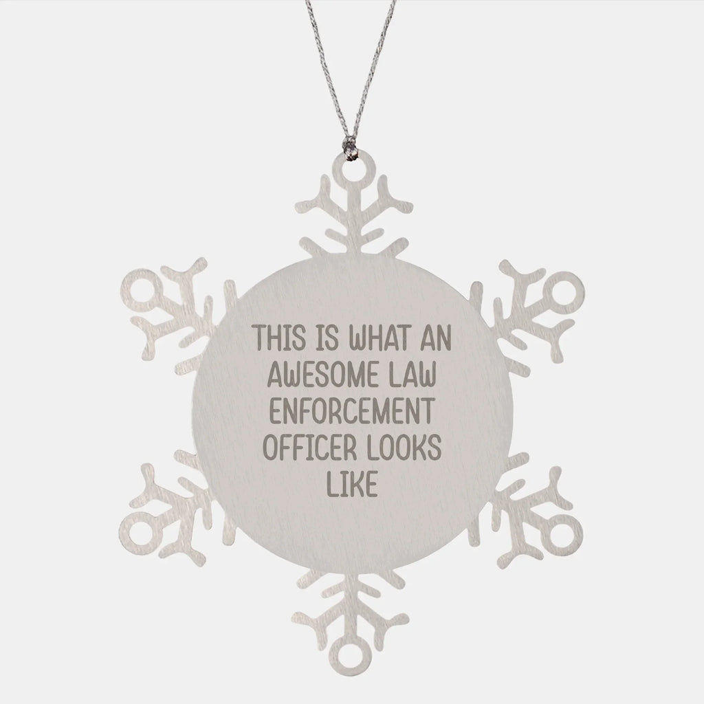 Funny Law Enforcement Officer Gifts from Friends, Snowflake Ornament, 'This Is What An Awesome Law Enforcement Officer Looks Like' Christmas Unique Giving Ideas