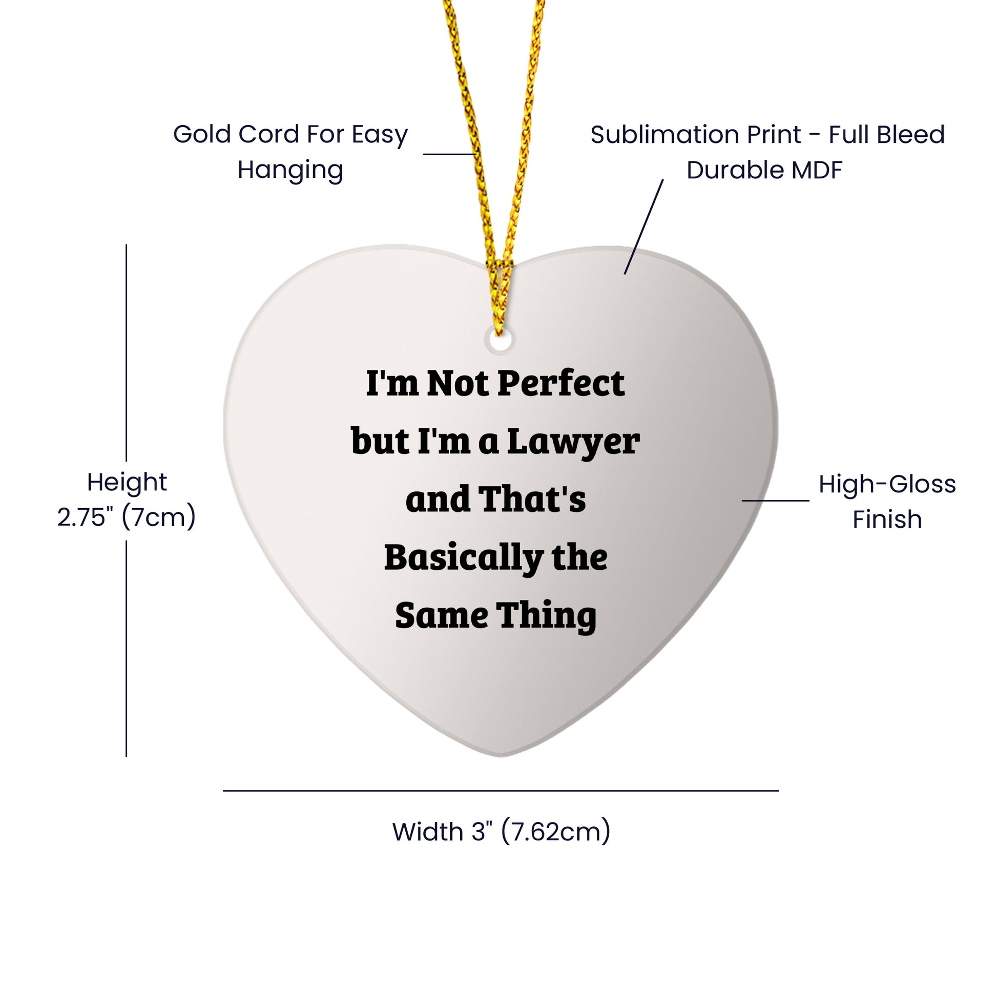 Funny Lawyer Decor Gift for Christmas, 'I'm Not Perfect But I'm A Lawyer' Heart Ornament from Friends, Coworkers, or Family