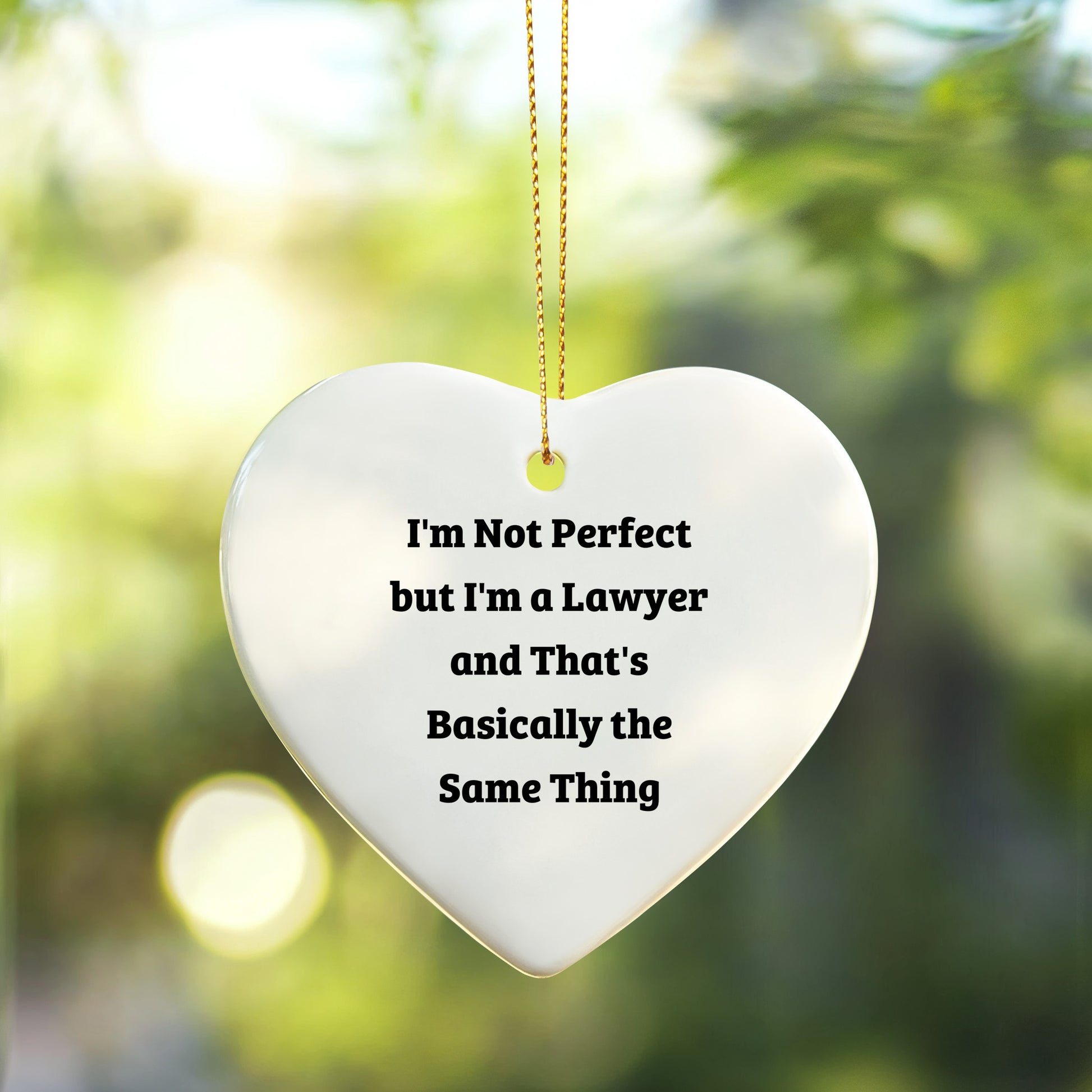 Funny Lawyer Decor Gift for Christmas, 'I'm Not Perfect But I'm A Lawyer' Heart Ornament from Friends, Coworkers, or Family