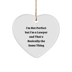 Funny Lawyer Decor Gift for Christmas, 'I'm Not Perfect But I'm A Lawyer' Heart Ornament from Friends, Coworkers, or Family