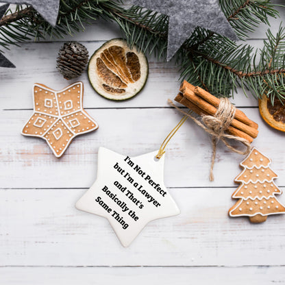Funny Lawyer Gifts for Men - 'I'm Not Perfect' Star Ornament, Gifts from Family for Christmas