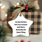 Funny Lawyer Gifts for Men - 'I'm Not Perfect' Star Ornament, Gifts from Family for Christmas