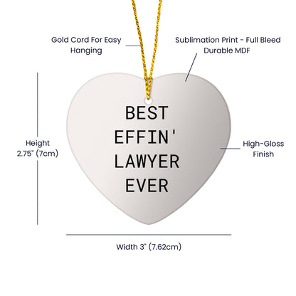 Funny Lawyer Gifts from Best Effin' Lawyer Ever - Heart Ornament for Christmas, Best Lawyer Ever Mug for Men or Women, Friends, Coworkers, Family