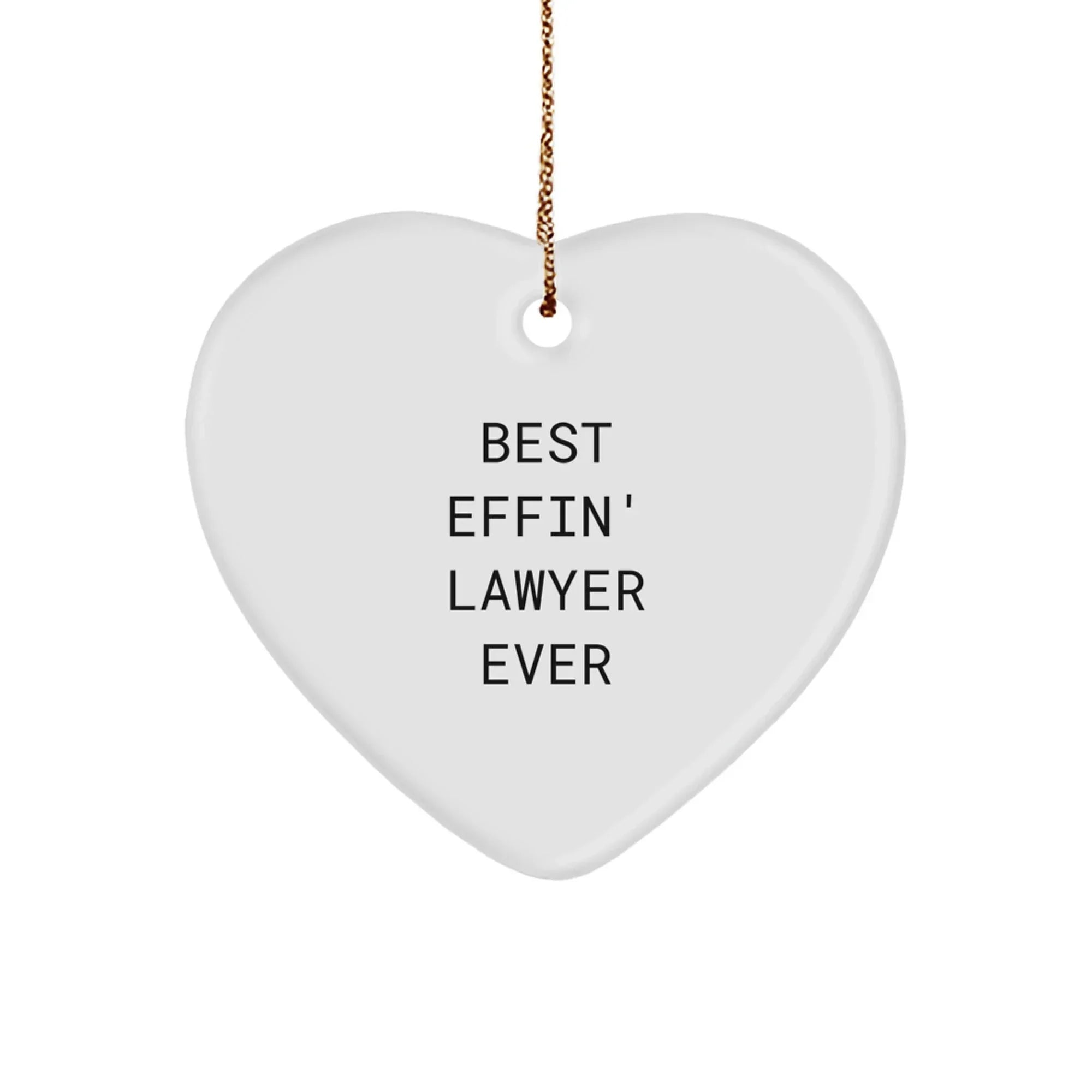 Funny Lawyer Gifts from Best Effin' Lawyer Ever - Heart Ornament for Christmas, Best Lawyer Ever Mug for Men or Women, Friends, Coworkers, Family