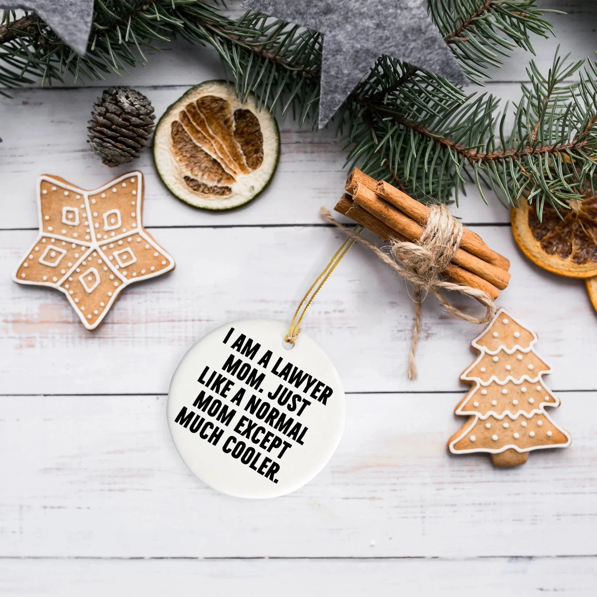Funny Lawyer Mom Gifts, I Am A Lawyer Mom Circle Ornament, Christmas Unique Gifts from Friends to Family