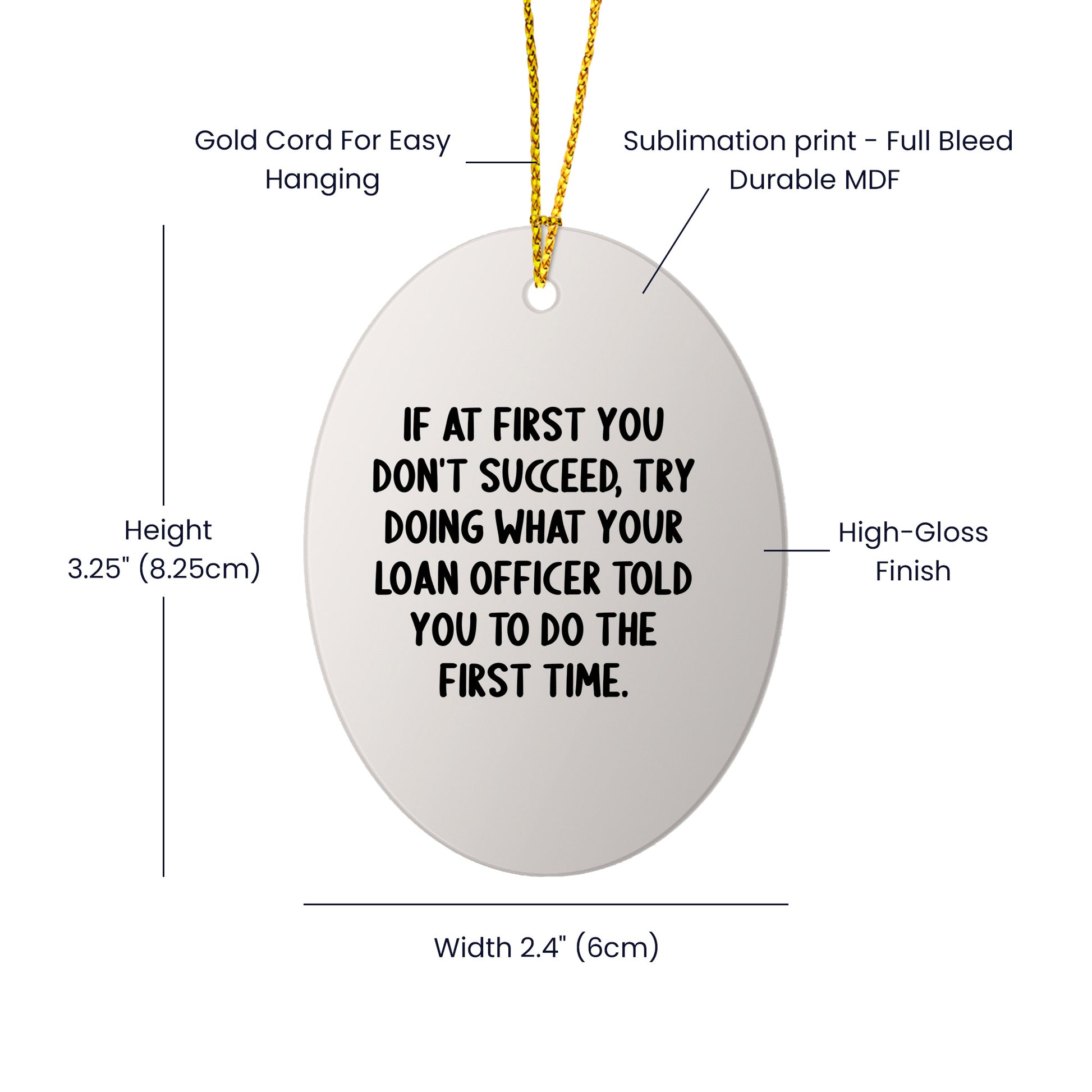 Funny Loan Officer Gifts - Oval Ornament with 'If At First You Don't Succeed' Quote, Christmas Unique Gifts for Loan Officer