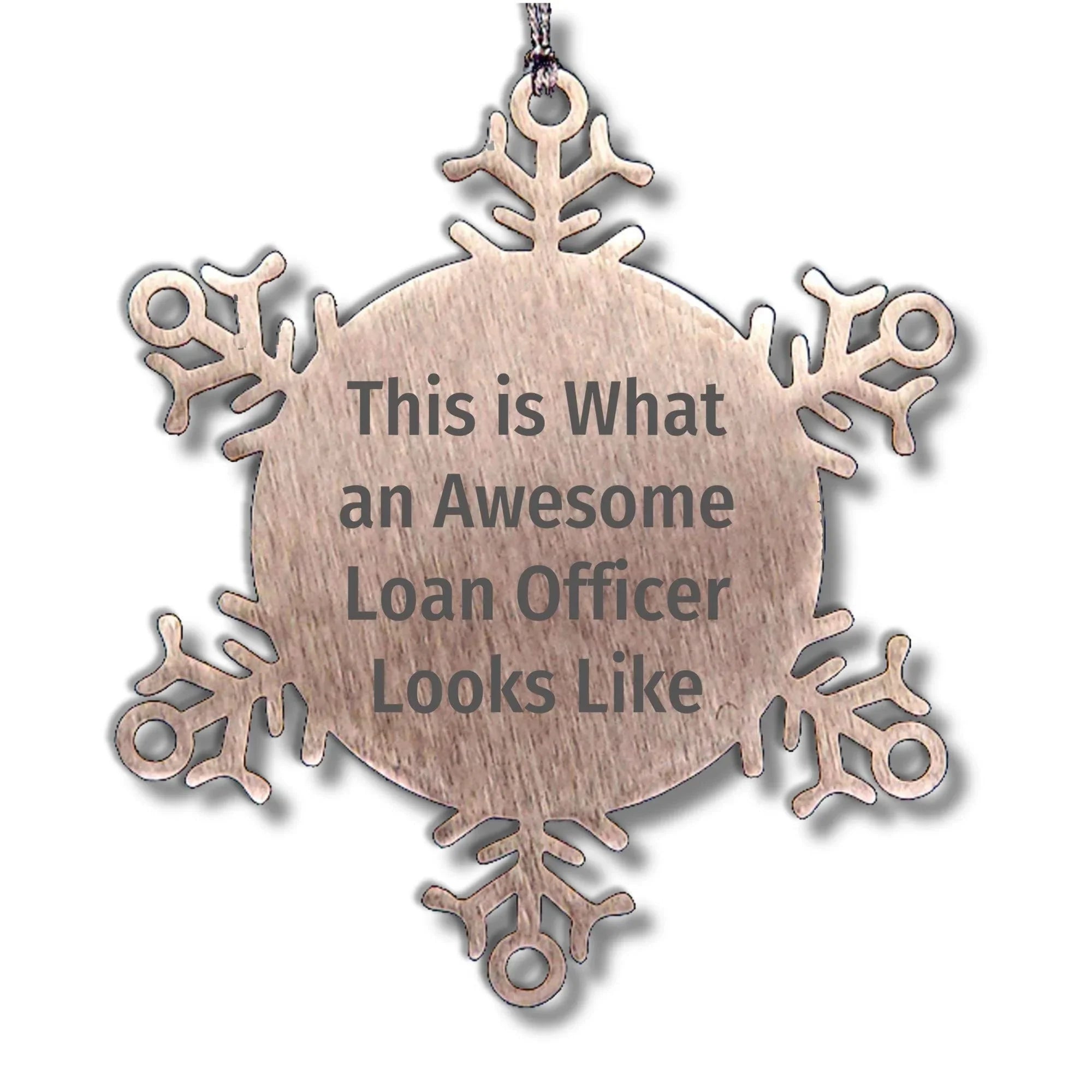 Funny Loan Officer Gifts, Snowflake Ornament, 'This Is What An Awesome Loan Officer Looks Like' Quote, Gifts from Friends, Gifts for Loan Officer, Christmas Unique Gifts