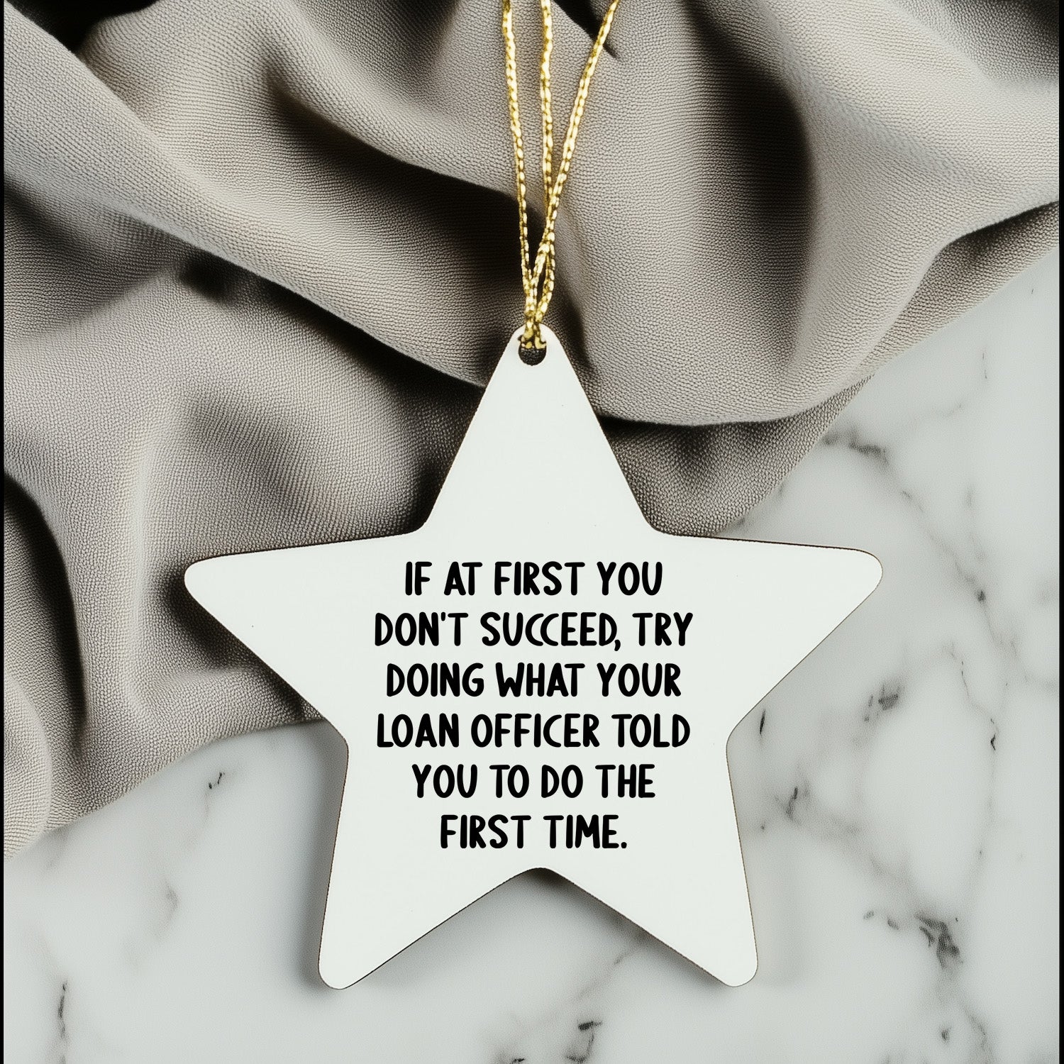 Funny Loan Officer Gifts - Star Ornament from Friends for Christmas