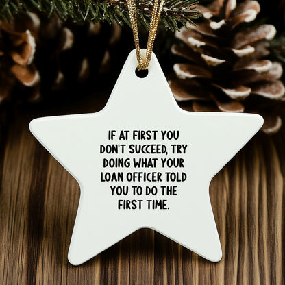 Funny Loan Officer Gifts - Star Ornament from Friends for Christmas