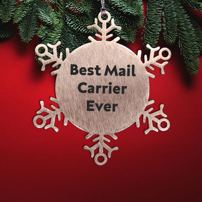 Funny Mail Carrier Gifts from Friends for Best Mail Carrier Ever Snowflake Ornament, Unique Christmas Unique Gifts for Mail Carrier